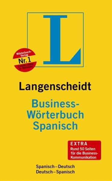Langenscheidt Business-Wörterbuch Spanisch: Spanisch-Deutsch/Deutsch-Spanisch: Spanisch-Deutsch, Deutsch-Spanisch. Rund 130.000 Stichwörter und ... (Langenscheidt Business-Wörterbücher) Law