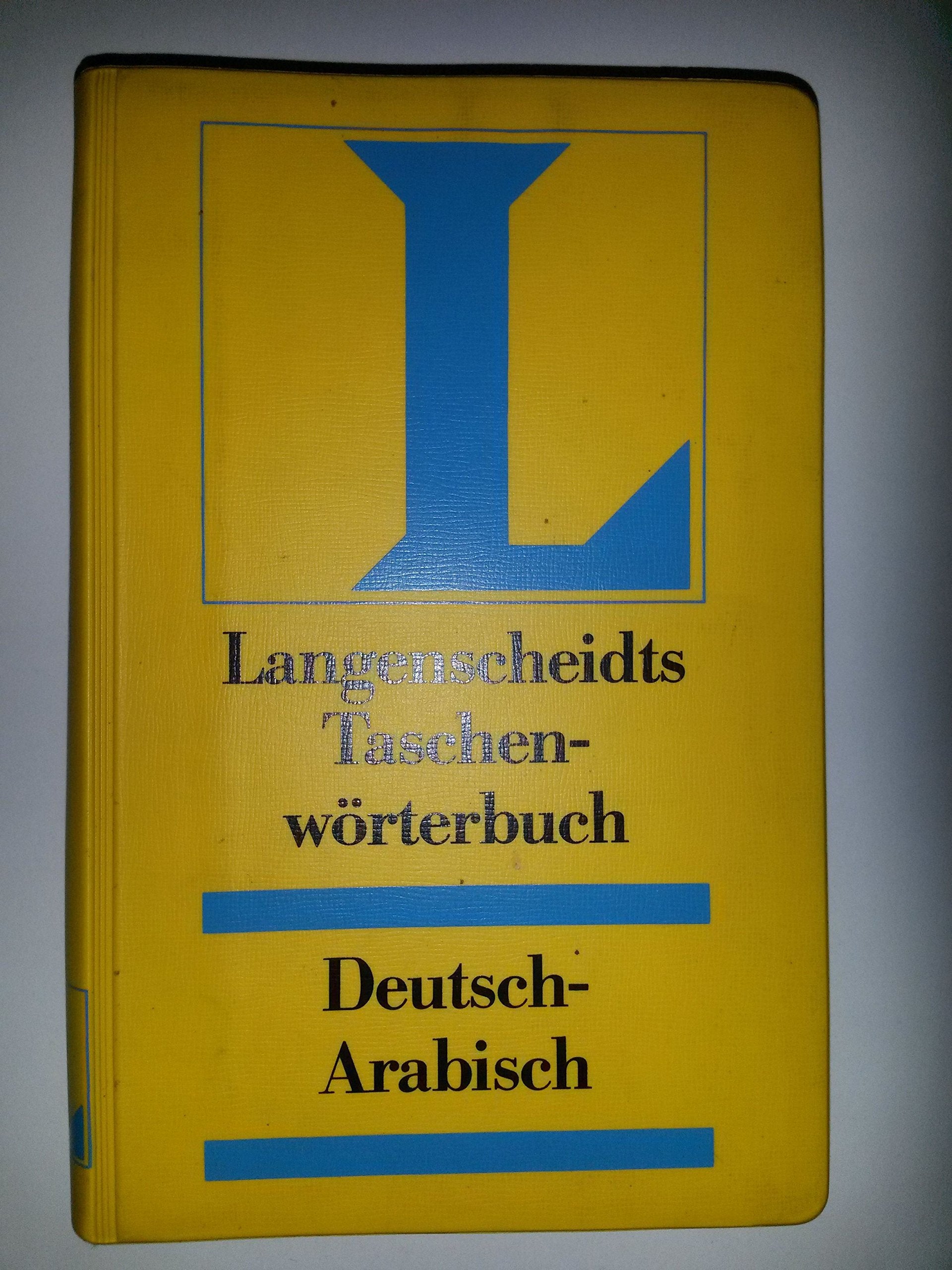 Langenscheidts Taschenwörterbuch der Arabischen und Deutschen Sprache (Deutsch - Arabisch) Books