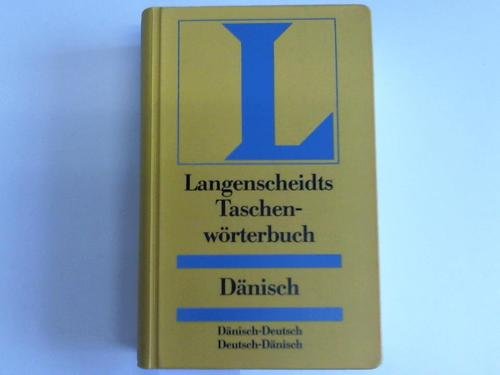 Langenscheidts Taschenwörterbuch Dänisch. Dänisch-Deutsch. Deutsch-Dänisch Foreign Languages ​​& Dictionaries