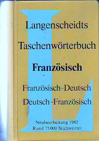 Französisch - Deutsch / Deutsch - Französisch. Taschenwörterbuch. Dünndruckausgabe. Langenscheidt Foreign Languages ​​& Dictionaries