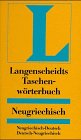 Neugriechisch - Deutsch / Deutsch - Neugriechisch. Taschenwörterbuch. Langenscheidt Foreign Languages ​​& Dictionaries