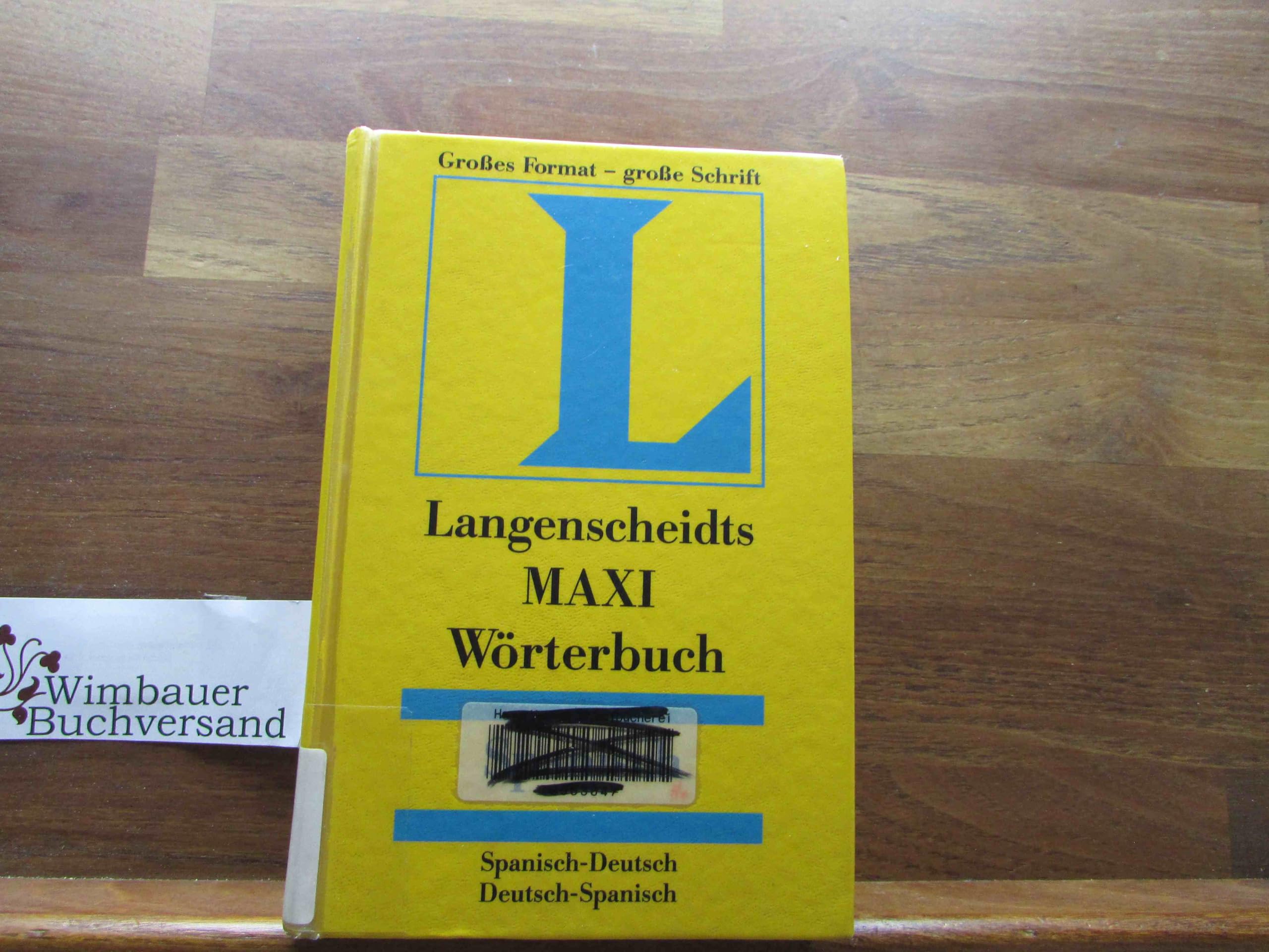 Langenscheidts Maxi Wörterbuch, Spanisch Foreign Languages ​​& Dictionaries