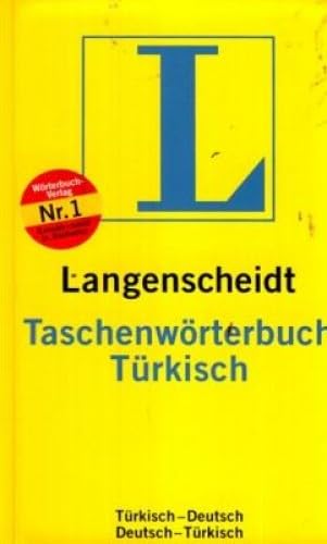 Langenscheidt Taschenwörterbuch Türkisch: Türkisch-Deutsch/Deutsch-Türkisch: Rund 95000 Stichwörter General education