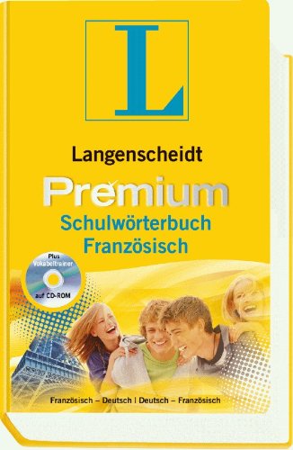 Langenscheidt Premium-Schulwörterbuch Französisch: Deutsch-Französisch/Französisch-Deutsch Foreign Languages ​​& Dictionaries