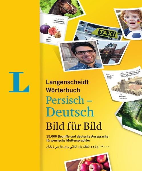 Langenscheidt Wörterbuch Persisch-Deutsch Bild für Bild - Bildwörterbuch Foreign Languages ​​& Dictionaries