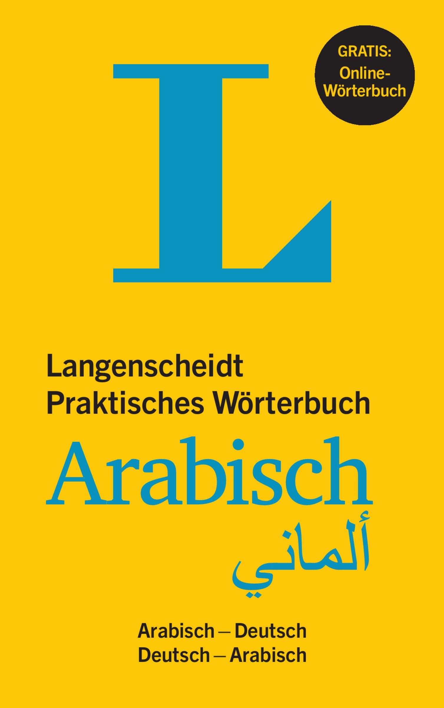 Langenscheidt Praktisches Wörterbuch Arabisch - Buch mit Online-Anbindung General education