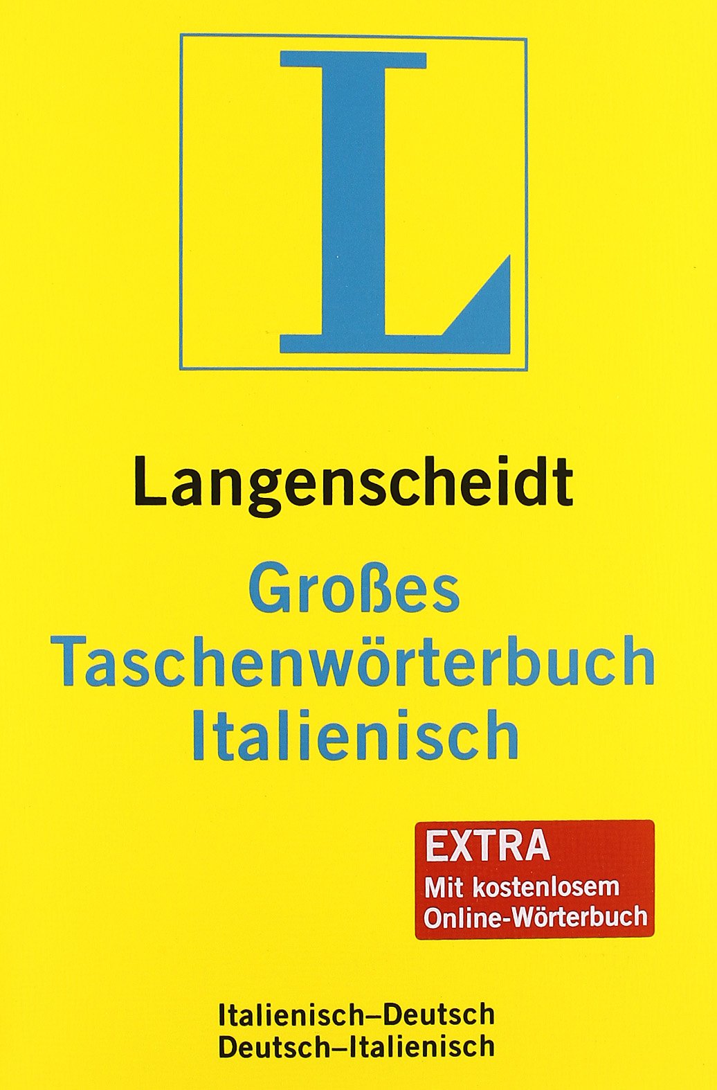 Langenscheidt Großes Taschenwörterbuch Italienisch: Italienisch-Deutsch/Deutsch-Italienisch: Italienisch-Deutsch / Deutsch-Italienisch. 130.000 Stichwörter und Wendungen Foreign Languages ​​& Dictionaries
