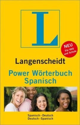 Langenscheidt Power Wörterbuch Spanisch: Spanisch-Deutsch/Deutsch-Spanisch: Langenscheidts Power Worterbuch Spanisch (Spa-Deu / Deu-Spa) (Diccionario) General education