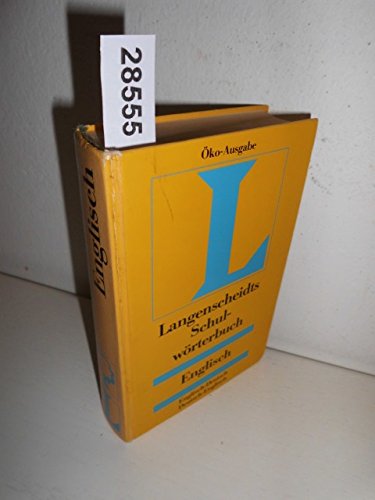 Langenscheidts Schulworterbuch Englisch: Englisch-Deutsch Deutsch-Englisch Foreign Languages ​​& Dictionaries
