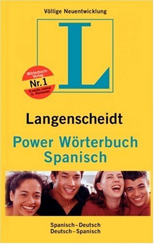 Langenscheidt Power Wörterbuch Spanisch: Spanisch-Deutsch /Deutsch-Spanisch Learning & Reference