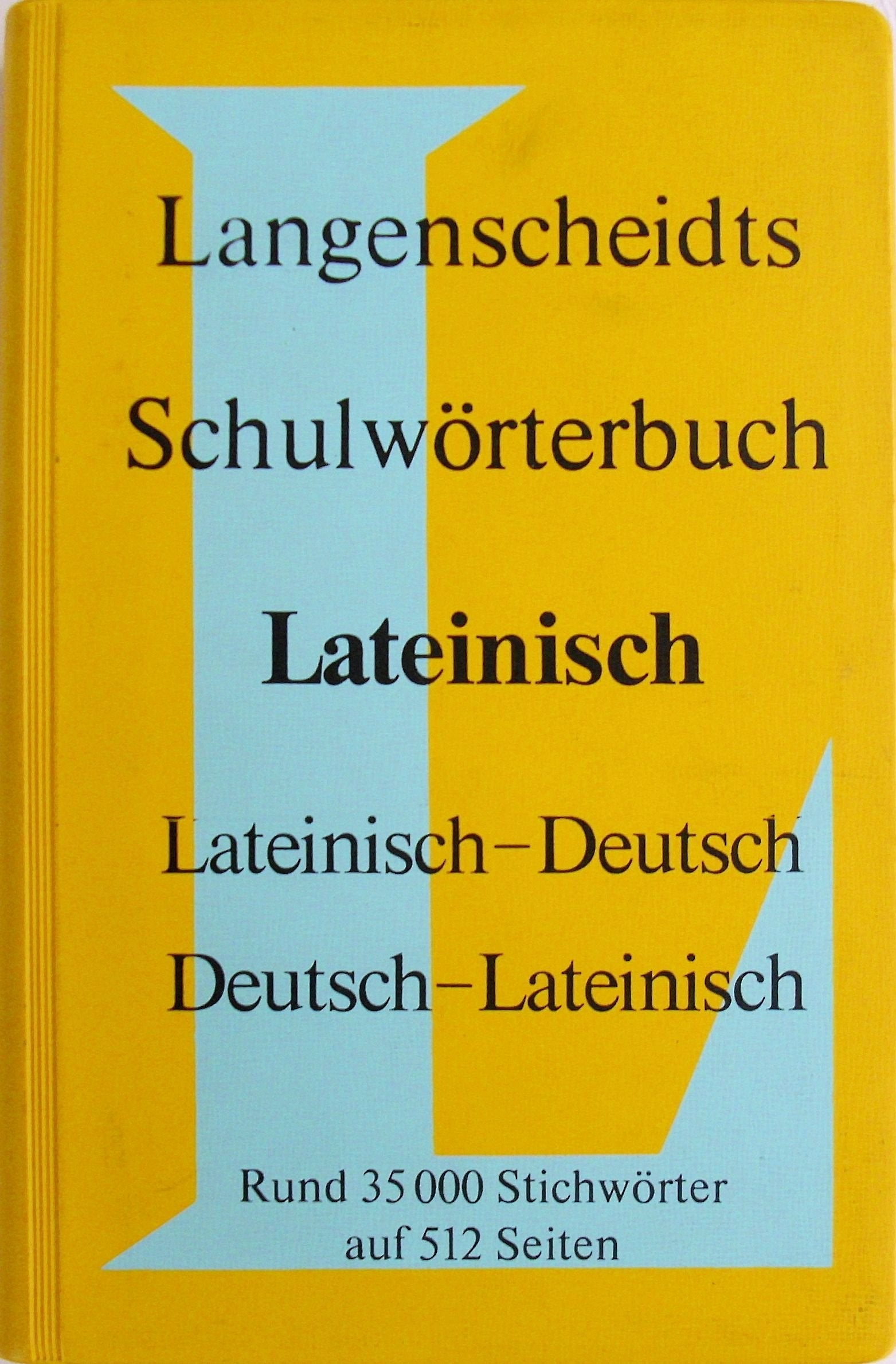 Langenscheidts Schulwörterbuch Lateinisch. Lateinisch- Deutsch / Deutsch- Lateinisch Foreign Languages ​​& Dictionaries