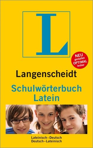 Langenscheidt Schulwörterbuch Latein: Lateinisch-Deutsch/Deutsch-Lateinisch: Lateinisch-Deutsch, Deutsch-Lateinisch. Rund 40.000 Stichwörter und Wendungen Foreign Languages ​​& Dictionaries