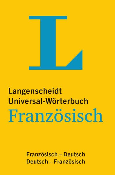 Langenscheidt Universal-Wörterbuch Französisch: Französisch-Deutsch/Deutsch-Französisch: Französisch-Deutsch/Deutsch-Französisch. Rund 34.000 ... (Langenscheidt Universal-Wörterbücher) Leisure, Home & Garden