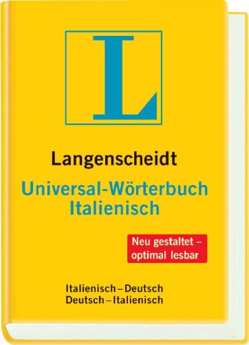 Langenscheidt Universal-Wörterbuch Italienisch: Italienisch-Deutsch/Deutsch-Italienisch Foreign Languages ​​& Dictionaries