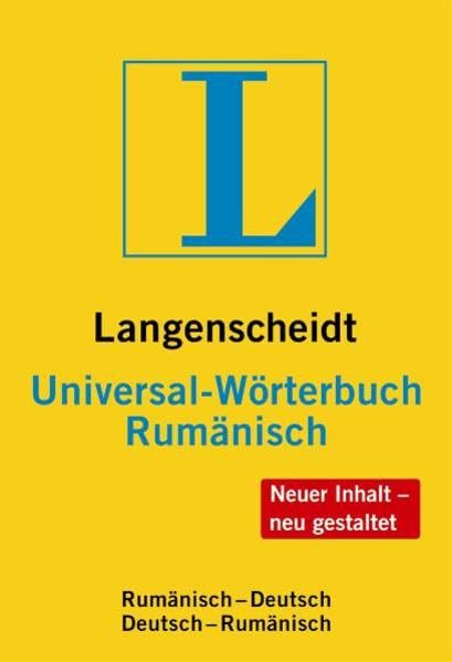 Langenscheidt Universal-Wörterbuch Rumänisch: Rumänisch-Deutsch/Deutsch-Rumänisch: Rumänisch-Deutsch, Deutsch-Rumänisch. Rund 30.000 Stichwörter u. ... (Langenscheidt Universal-Wörterbücher) General education