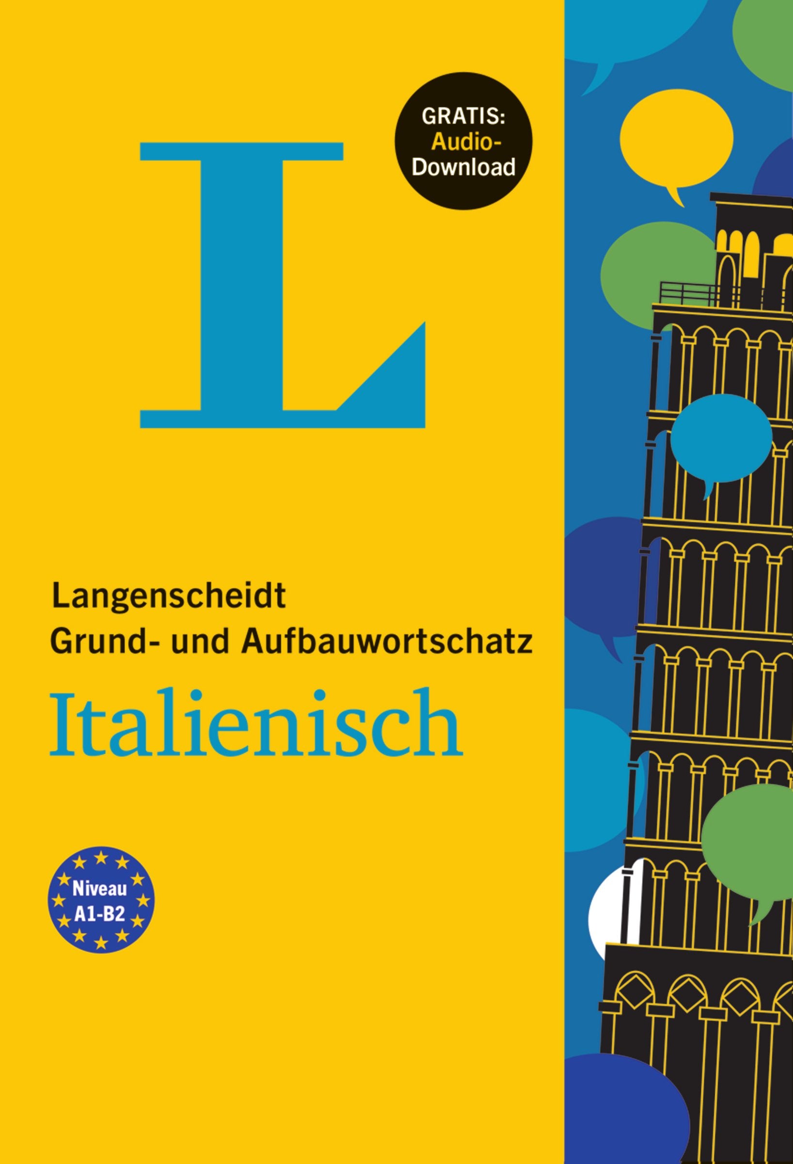 Langenscheidt Grund- und Aufbauwortschatz Italienisch - Buch mit Audio-Download Foreign Languages ​​& Dictionaries