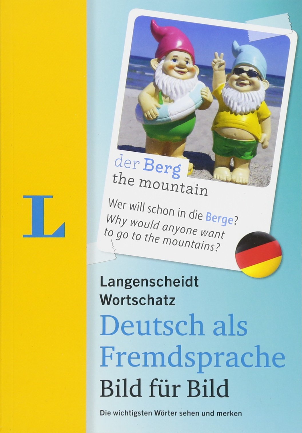 Langenscheidt Wortschatz Deutsch als Fremdsprache Bild für Bild  - Visueller Wortschatz General education
