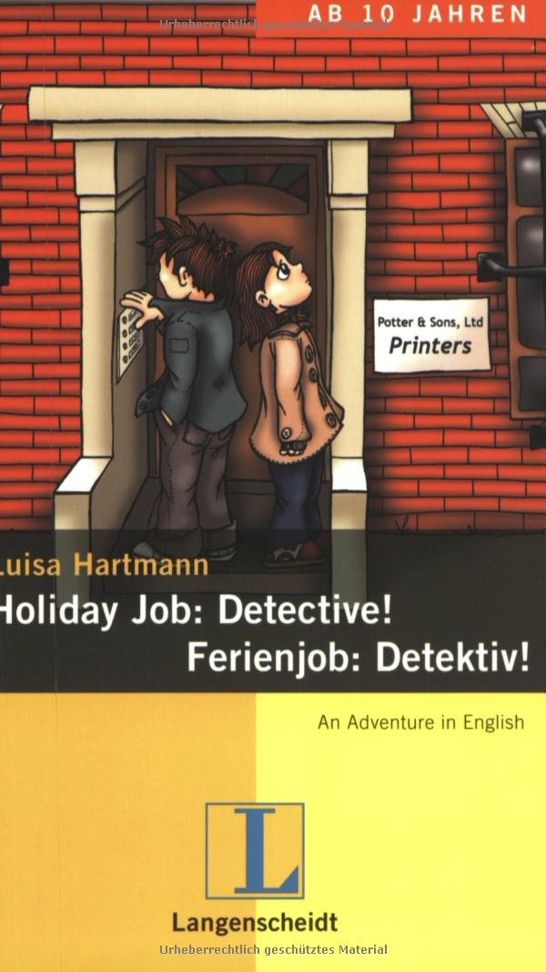 Holiday Job: Detective! - Ferienjob: Detektiv! Business, Finance & Career