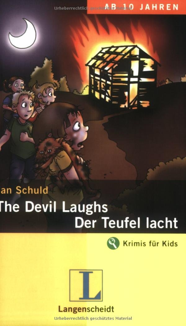 The Devil Laughs - Der Teufel lacht: Ein deutsch-englischer Krimi (Krimis für Kids) Study Guides