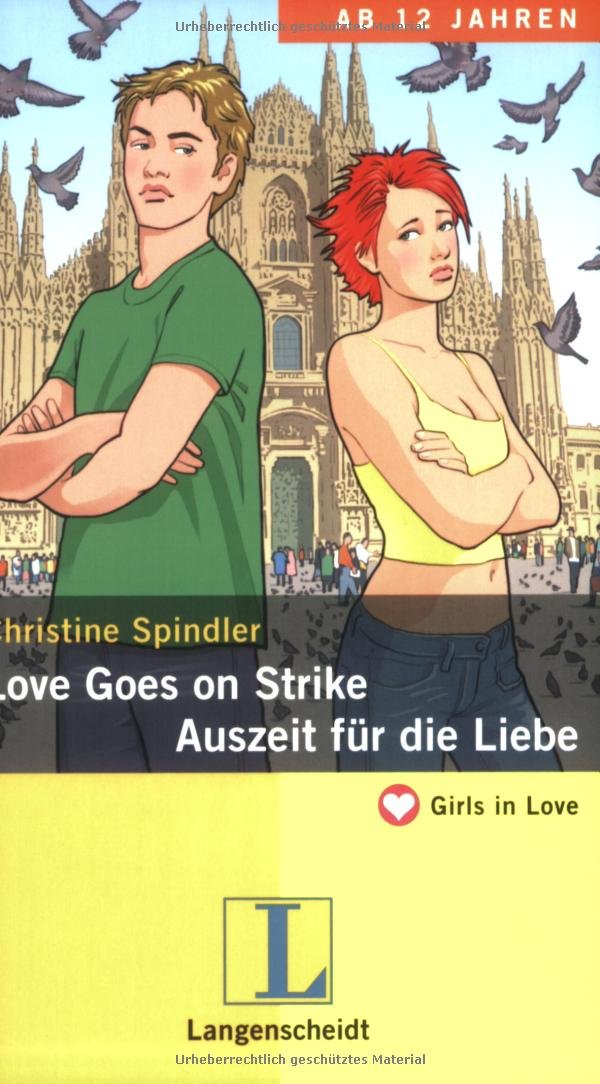 Love Goes on Strike - Auszeit für die Liebe: Ein deutsch-englischer Liebesroman Study Guides