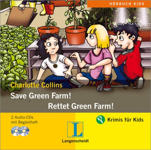 Save Green Farm - Rettet Green Farm! - Hörbuch (2 Audio-CDs mit Begleitheft) (Langenscheidt Hörbücher "Krimis für Kids") Study Guides