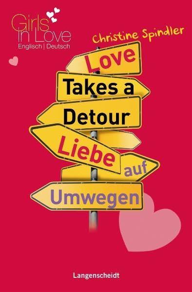 Love Takes a Detour - Liebe auf Umwegen (Langenscheidt Hörbücher "Girls in Love") Study Guides