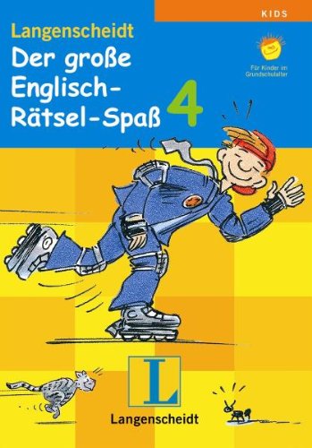 Der große Englisch-Rätsel-Spaß 4 - Rätselblock: Für Kinder im Grundschulalter Foreign Languages ​​& Dictionaries
