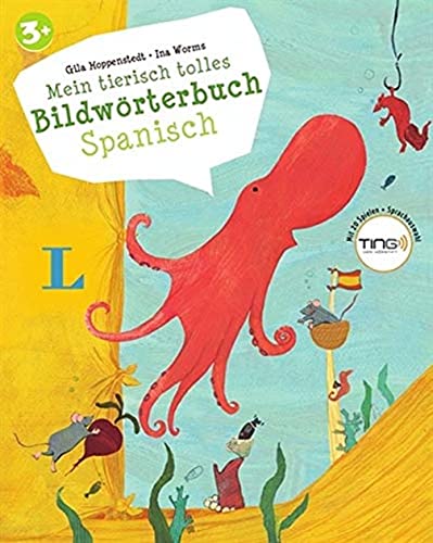 Mein tierisch tolles Bildwörterbuch Spanisch - Bildwörterbuch General education