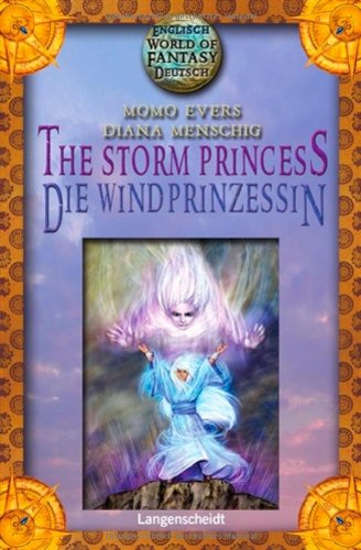 The Storm Princess - Die Windprinzessin: Ein englisch-deutscher Fantasyroman Study Guides