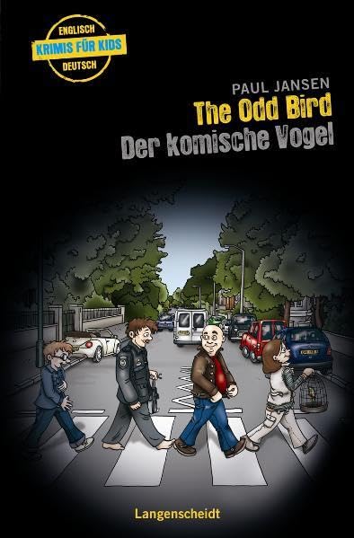 The Odd Bird - Der komische Vogel: Ein deutsch-englischer Krimi (Krimis für Kids) Foreign Languages ​​& Dictionaries