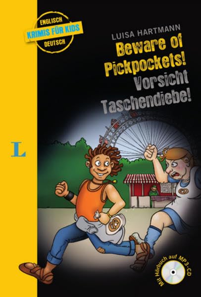 Beware of Pickpockets! - Vorsicht, Taschendiebe! - Buch mit MP3-CD: Ein deutsch-englischer Krimi (Englische Krimis für Kids) Study Guides
