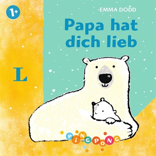 Papa hat dich lieb - Pappbilderbuch: PiNGPONG (Emma Dodd Pappbilderbücher) Children's books