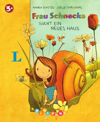 Frau Schnecke sucht ein neues Haus - Bilderbuch: PiNGPONG Children's books