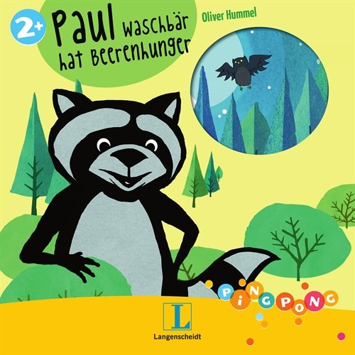 Paul Waschbär hat Beerenhunger - Pappbilderbuch: PiNGPONG Children's books