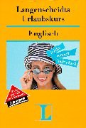 Langenscheidts Urlaubskurs, m. Cassette u. Audio-CD, Englisch Books