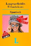 Langenscheidts Urlaubskurs, m. Cassette u. Audio-CD, Spanisch Books