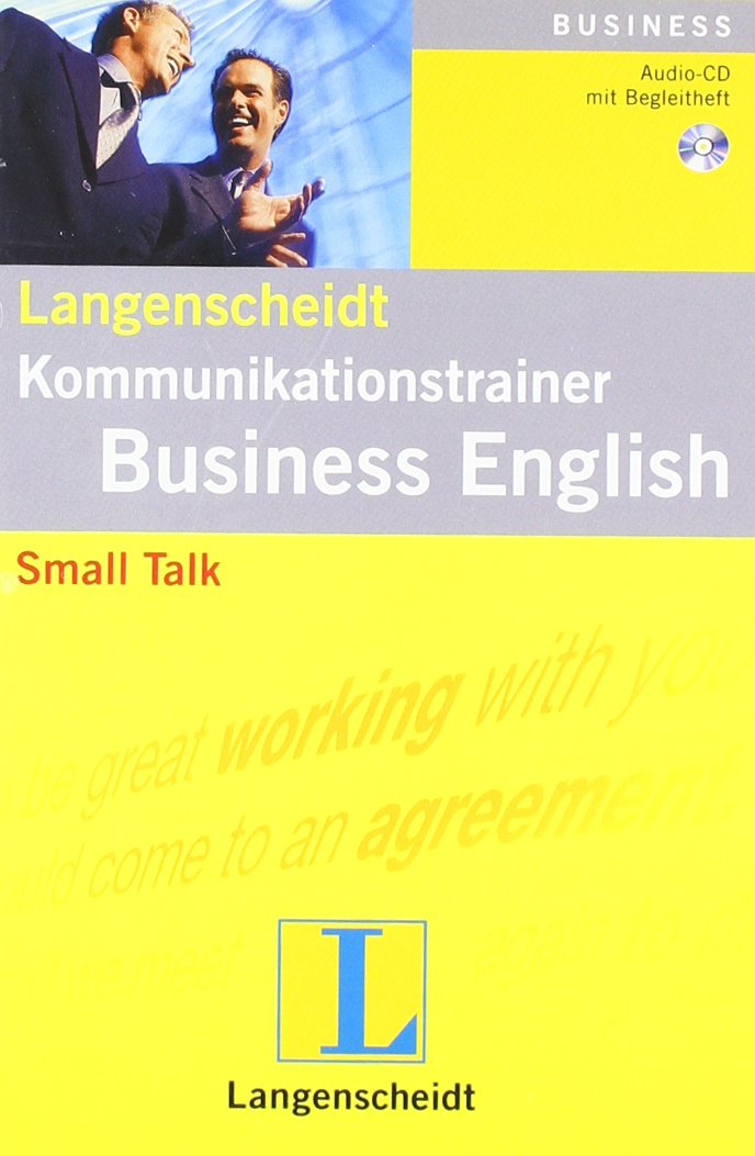 Small Talk - Audio-CD mit Begleitheft (Langenscheidt Kommunikationstrainer Business English) Foreign Languages ​​& Dictionaries