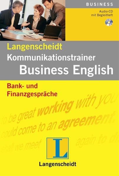 Bank- und Finanzgespräche - Audio-CD mit Begleitheft: 74 Min. (Langenscheidt Kommunikationstrainer Business English) Foreign Languages ​​& Dictionaries