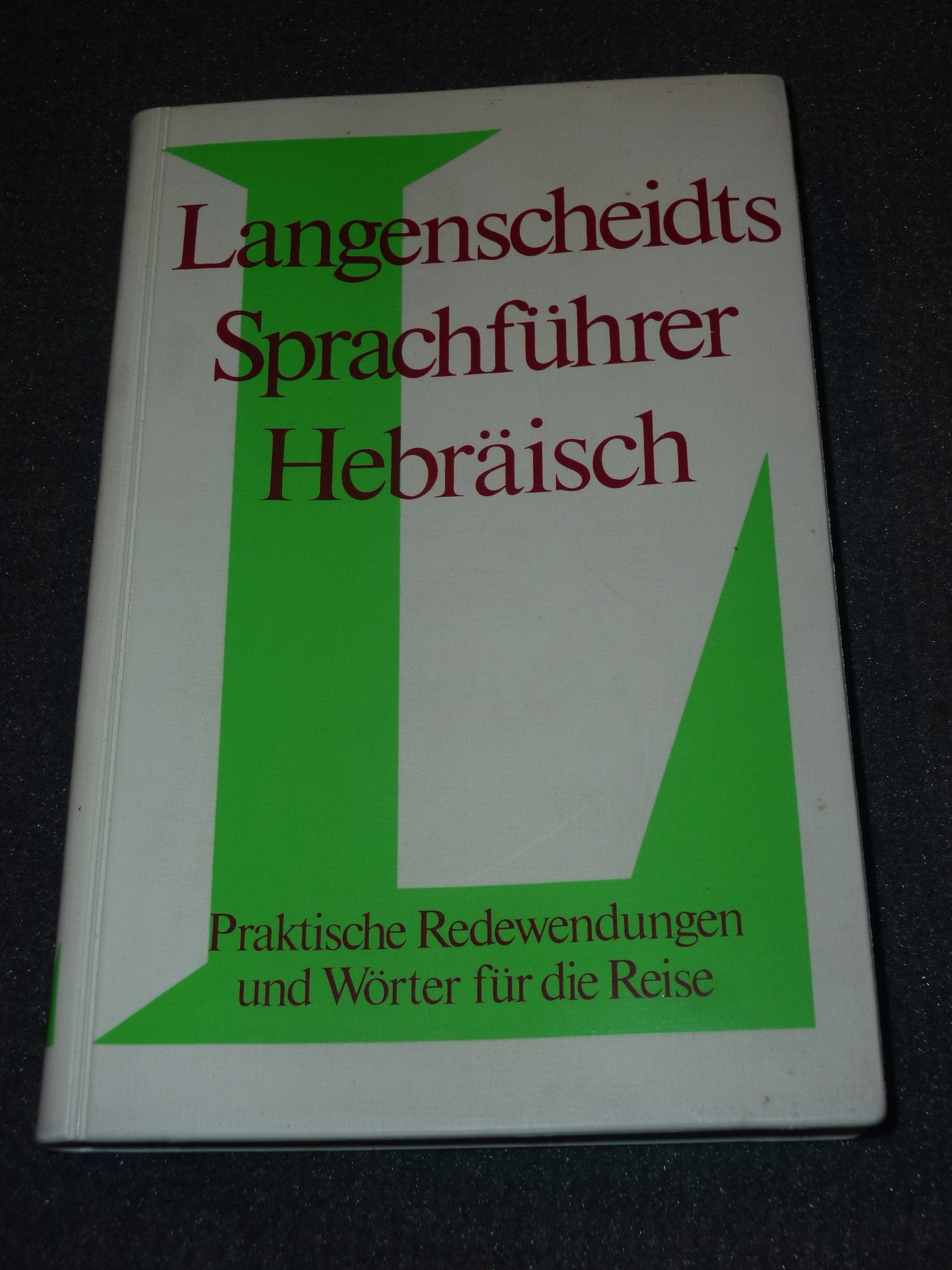 Langenscheidt Sprachführer. Für alle wichtigen Situationen im Urlaub: Langenscheidts Sprachführer, Hebräisch Books