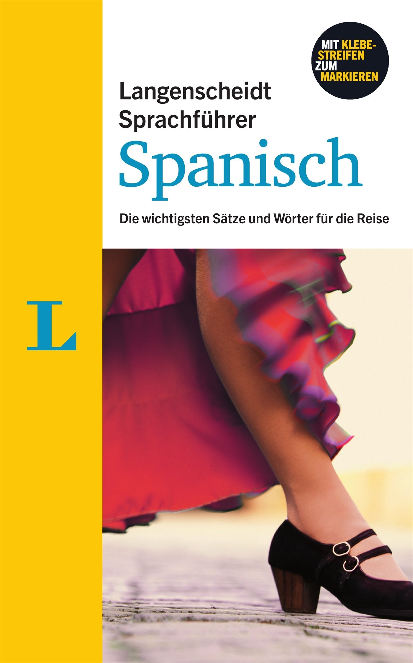 Langenscheidt Sprachführer Spanisch - Buch inklusive E-Book zum Thema „Essen & Trinken“: Die wichtigsten Sätze und Wörter für die Reise: Die ... die Reise. Mit Klebestreifen zum Markieren Leisure, Home & Garden