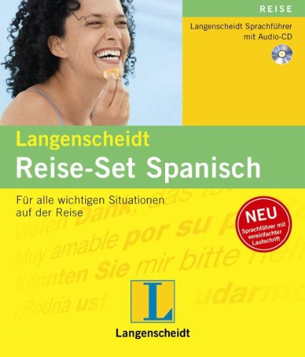 Langenscheidt Reise-Set Spanisch. Mit CD: Sprachführer mit Reisewörterbuch und Hör- und Übungs-CD. Für alle wichtigen Situationen im Urlaub. Für alle wichtigen Situationen im Urlaub book