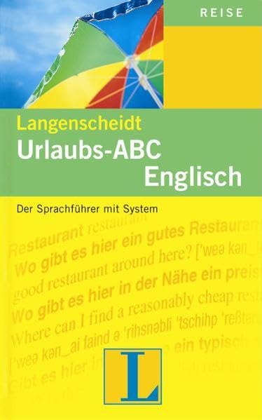 Langenscheidt Urlaubs-ABC Englisch: Der Sprachführer mit System Leisure, Home & Garden Books