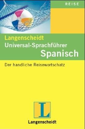 Spanisch. Universal - Sprachführer. Langenscheidt Foreign Languages ​​& Dictionaries