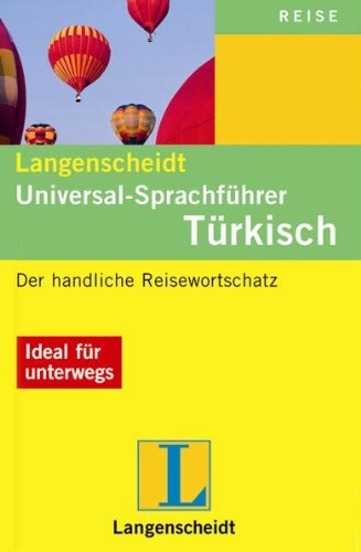 Langenscheidt Universal-Sprachführer Türkisch: Der handliche Reisewortschatz Learning & Reference