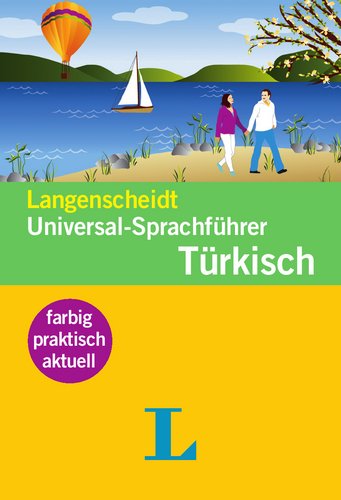 Langenscheidt Universal-Sprachführer Türkisch: Der handliche Reisewortschatz Leisure, Home & Garden