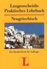 Langenscheidts Praktisches Lehrbuch, Neugriechisch Learning & Reference