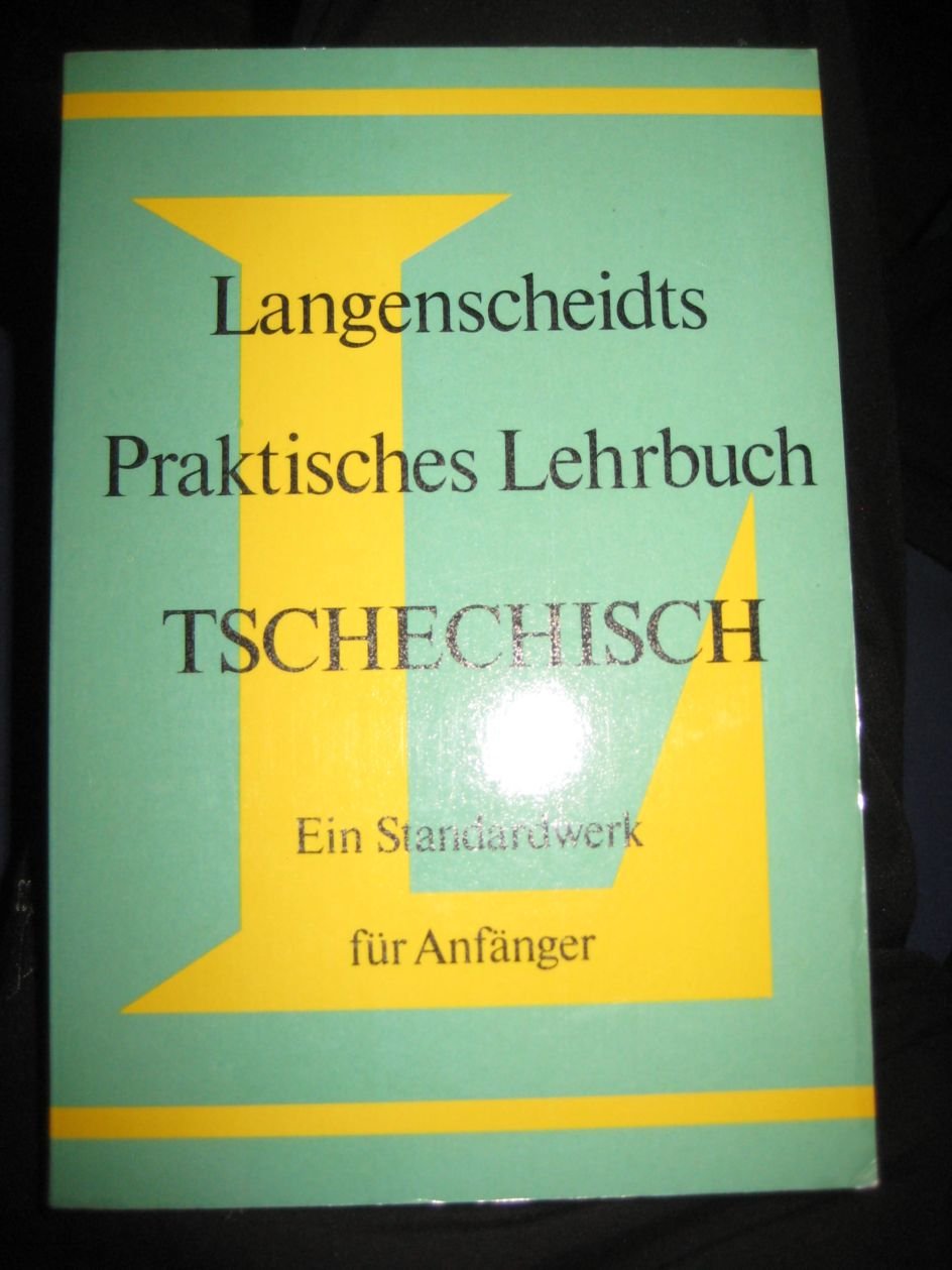 Tschechisch - Langenscheidts Praktisches Lehrbuch, Ein Standardwerk für Anfänger Books