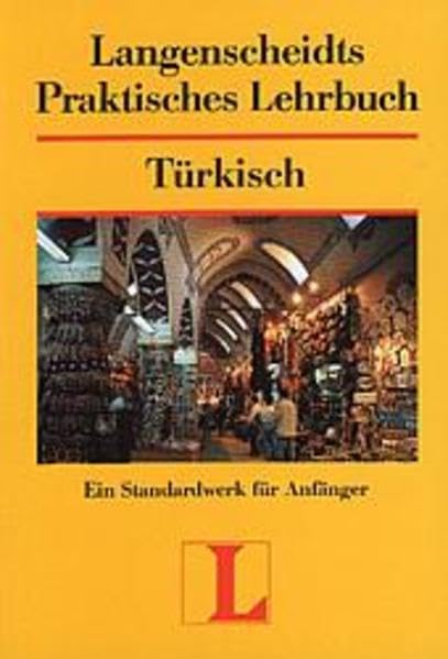 Langenscheidts Praktisches Lehrbuch Türkisch Learning & Reference
