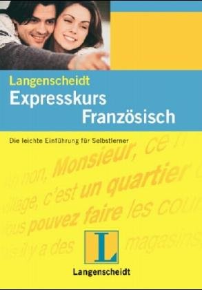 Langenscheidts Expresskurs, m. 2 Audio-CDs, Französisch Learning & Reference