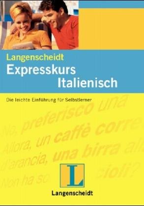 Langenscheidts Expresskurs, m. 2 Audio-CDs, Italienisch Foreign Languages ​​& Dictionaries